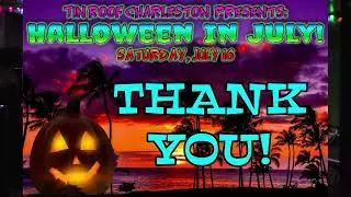 Halloween in July - Tin Roof Charleston 7-16-22