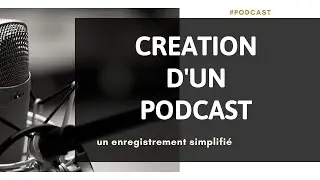 ⭐️COMMENT ENREGISTRER UN PODCAST