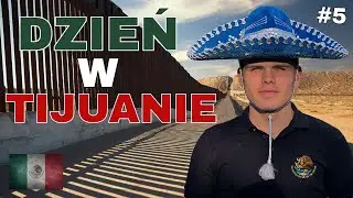 USA #5 I entered MEXICO!