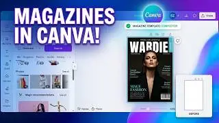 How To Create a Magazine Template Using Canva (Quick Guide)