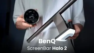 BenQ ScreenBar Halo 2 – The Best Monitor Light Got an Upgrade!