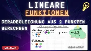 📉 Funktionen – Geradengleichung aus 2 Punkten bestimmen | Einfach erklärt