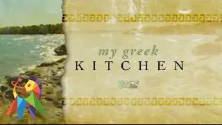 My Greek Kitchen - Series Two