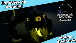 Méfitos Sombrios - Espécies de Arcadia