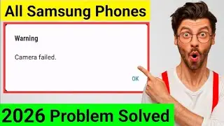 😱warning camera failed Samsung | how to fix camera failed in samsung | samsung warning camera failed