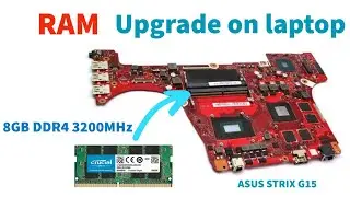 How to upgrade RAM in Laptop| Upgrade ASUS ROG Strix G15 RAM | Slow laptop?| DDR4| How to change RAM