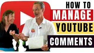 How To Manage Comments On YouTube