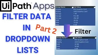 Filter Data in Dropdown Lists - UiPath Apps Tutorial Part 02