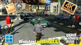 🔥Gta 4 Mobile 📱 Winlator Ludashi V2.6.1 - Gta 4 Best Settings For Low End Device - Tested On SD870 🔥