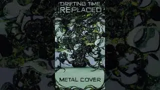 The Caretaker - Drifting time misplaced [Metal cover]