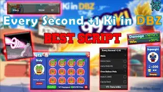 [NEW] BEST Every Second +1 Ki in DBZ | BEST AUTOFARM |FREEROBUXPET | 