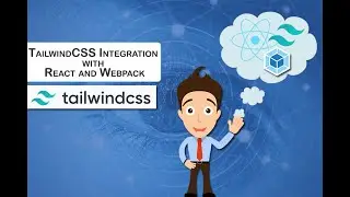 Effortless Tailwind CSS Integration with React and Webpack | Streamline Your Project Setup 