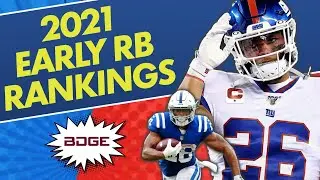 Early 2021 Fantasy Football Running Back Rankings