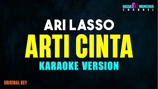 Ari Lasso - Arti Cinta (Karaoke Version)