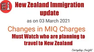 New Zealand immigration update on MIQ Charges