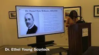 Museum Moments, Dr. Ethel Young Scurlock