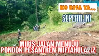 JALAN MENUJU PONDOK PESANTREN MIFTAHULAZIZ,, TERBENGKALAI