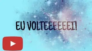 Trailer do canal [Eu volteeeei!!]