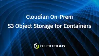 Cloudian On Prem S3 Object Storage for Containers