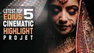 Edius Cinematic Highlight Project 2024 / Edius Highlight Project Free / Edius Highlight project 2024