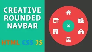 Navbar with HTML, CSS, and JavaScript - How to Create Creative Rounded Navbar (HTML/CSS/JavaScript)