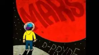 4 - D-Pryde - Did It On My Own [Mars Mixtape]