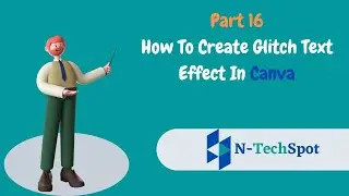 How To Create Glitch Text Effect In Canva | Canva Glitch Text Tutorial