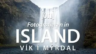 Fotografieren in Island: Vik, Skogafoss, Seljalandsfoss, Black Beach, Plane Wreck 4K