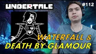 Gamer and Pianist Reacts to DEATH BY GLAMOUR & WATERFALL from Undertale OST