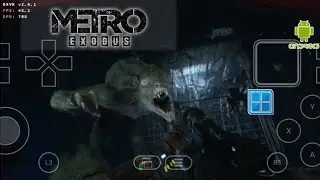 Metro Exodus : Gold Edition Gameplay (HD) Winlator 10 (Windows Emulator) Android