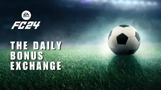 Complete Exchange Daily Quests! How to do the Daily Bonus Exchange of EA SPORTS FC Mobile 24?