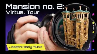 Mansion no. 2: Virtual Tour  (A Music Video Tour of a Lincoln Logs Structure)