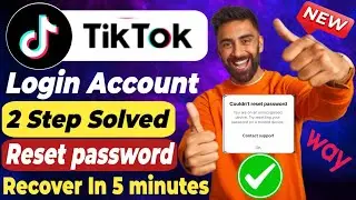 2 step verification TikTok | how to reset password TikTok | couldn't reset password TikTok