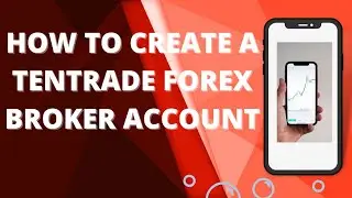 How to create a tentrade forex broker account