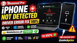 📛 iRemoval Pro iPhone Not Detected ‼️ Driver Error Fix 100% | MobileDevice.dll | 