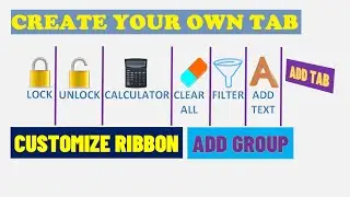 Customize Ribbon in Excel|Add Your Own Groups