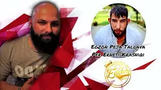 Egzon Peja -Tallava Per Ernesi  Krasniqi 2023