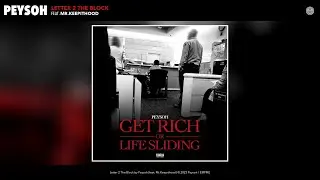 Peysoh - Letter 2 The Block (Official Audio) (feat. Mr.Keepithood)