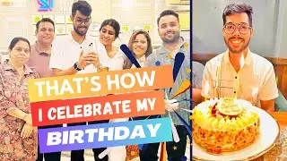 My Birthday Celebration: Cake, Laughs, & Party Vibes!! 🥳🤩♥️