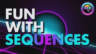 Fun with sequences (synthwave tutorial)
