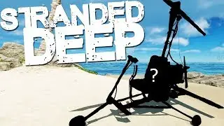 Stranded Deep: Can We Fly?