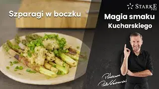 Szparagi w boczku - Magia smaku Kucharskiego odc. 66