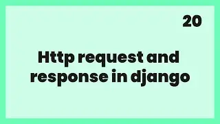 Http request and response in django| Nepali