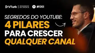 O Passo A Passo Para Crescer No Youtube (100% Orgânico) | Marco Burgin - Segredos da Escala 