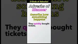 1 Minute Grammar: 3 Kinds of Adverbs