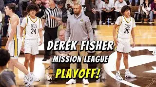Derek Fisher And Crespi Go Up Against St. Francis In The Mission League PLAYOFFS!!!