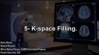5- K-space filling - MRI Course (Arabic)