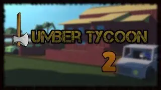 [Roblox] Как дюпать топоры в Lumber Tycoon 2