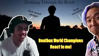 Vocodah & Gene Shinozaki React to my Beatbox Wildcard!