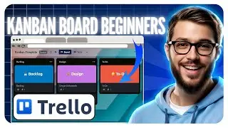 How To MAKE A KANBAN BOARD In Trello For Beginners (Full Guide)